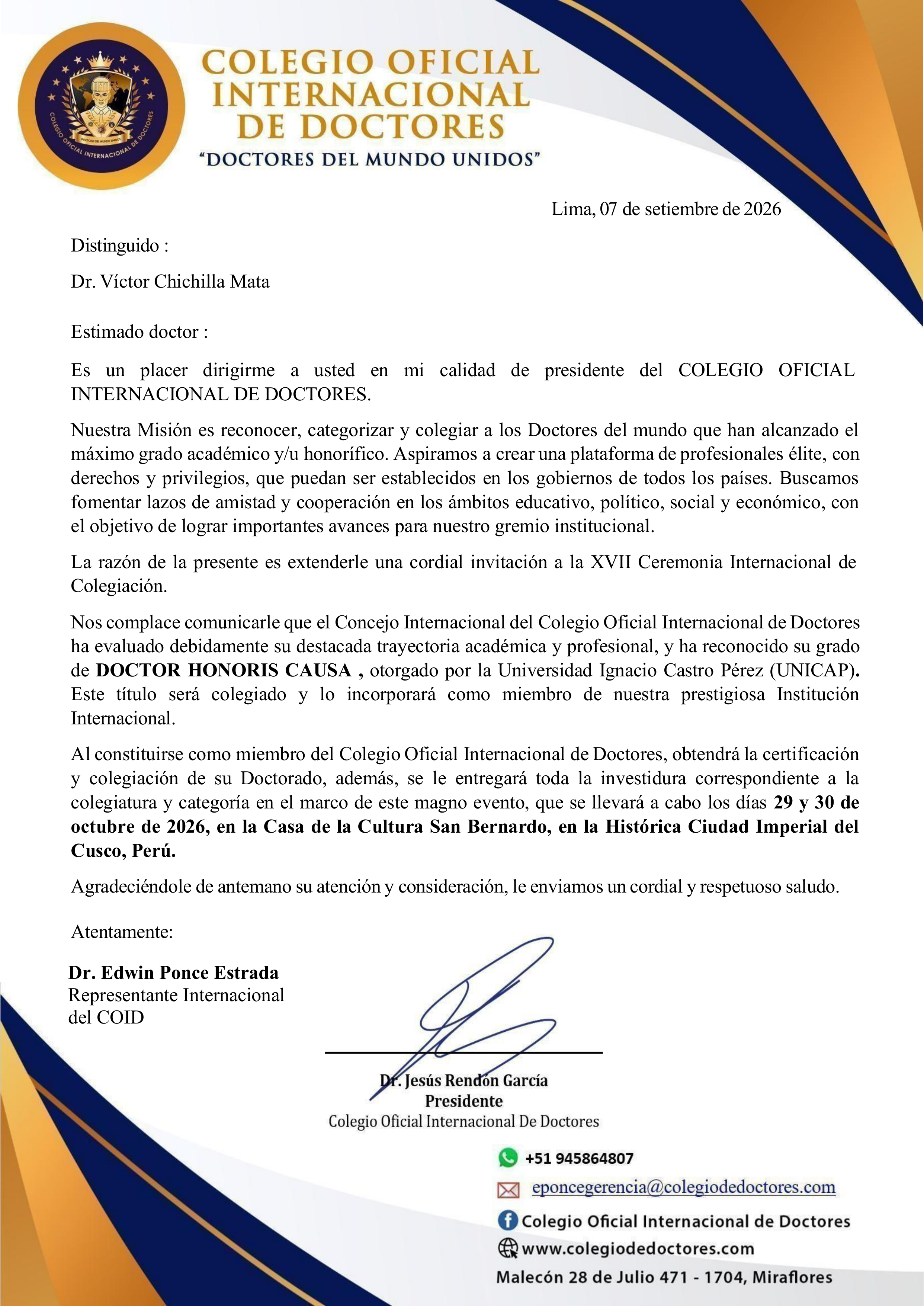 Miembro del Colegio Oficial Internacional de Doctores